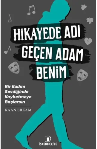 Hikayede Adı Geçen Adam Benim