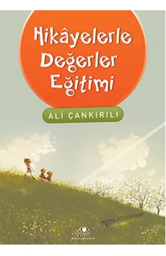 Hikayelerle Değerler Eğitimi