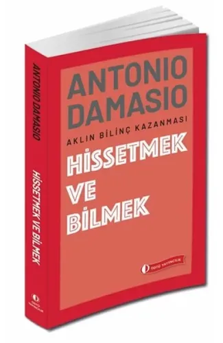 Hissetmek ve Bilmek