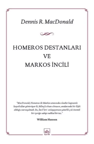 Homeros Destanları ve Markos İncili
