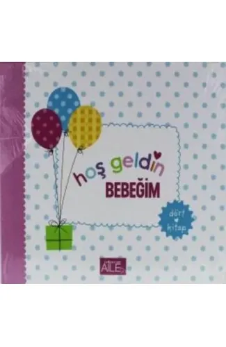 Hoş Geldin Bebeğim (4 Kitap)