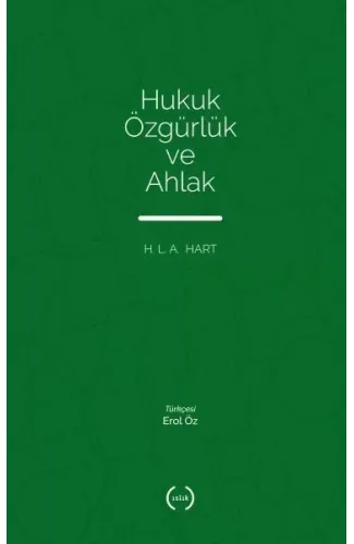 Hukuk Özgürlük ve Ahlak