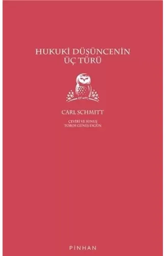 Hukuki Düşüncenin Üç Türü