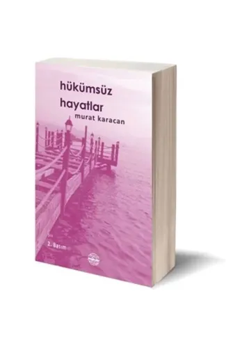 Hükümsüz Hayatlar