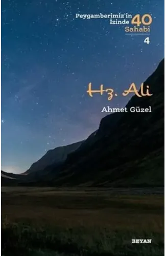 Hz. Ali - Peygamberimiz'in İzinde 40 Sahabi - 4