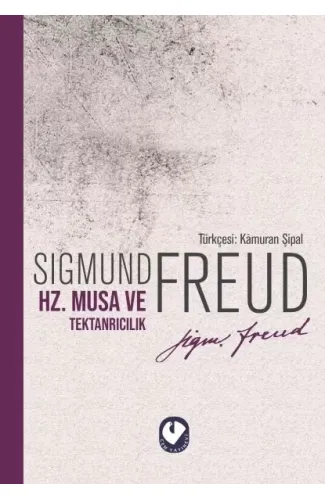 Hz. Musa ve Tektanrıcılık