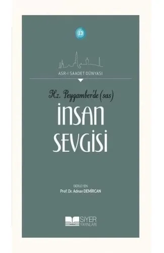 Hz. Peygamber'de (SAS) İnsan Sevgisi