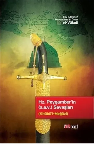 Hz. Peygamber'in (s.a.v) Savaşları (Ciltli)