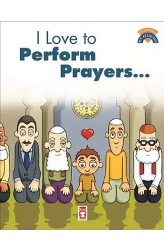 I Like To Perform Prayers