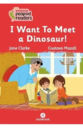 I Want To Meet A Dınosaur!