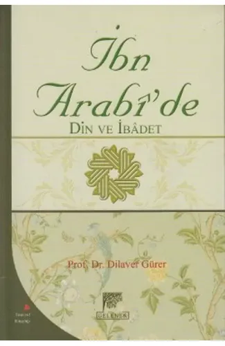 İbn Arabide Din ve İbadet