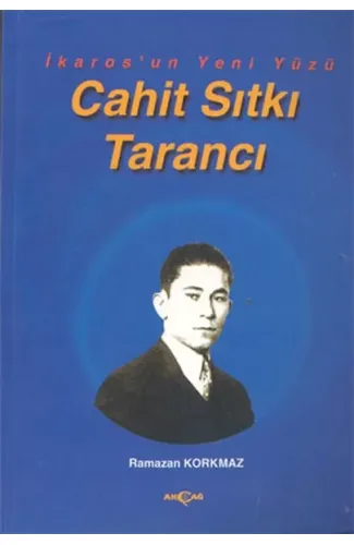 İkaros'un Yeni Yüzü Cahit Sıtkı Tarancı