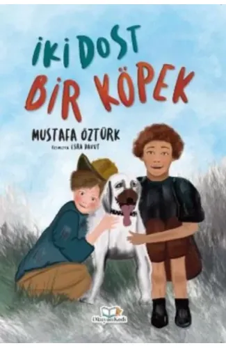 İki Dost Bir Köpek