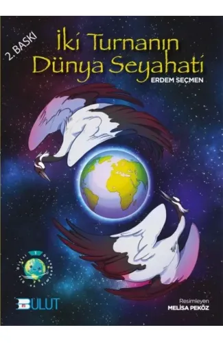 İki Turnanın Dünya Seyahati