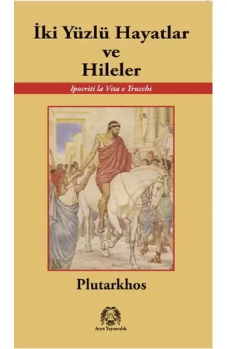 İki Yüzlü Hayatlar ve Hileler