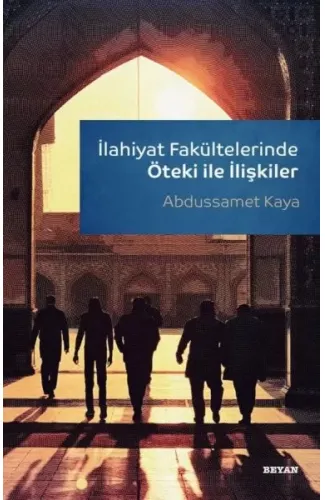 İlahiyat Fakültelerinde Öteki ile İlişkiler