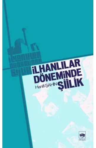 İlhanlılar Döneminde Şiilik