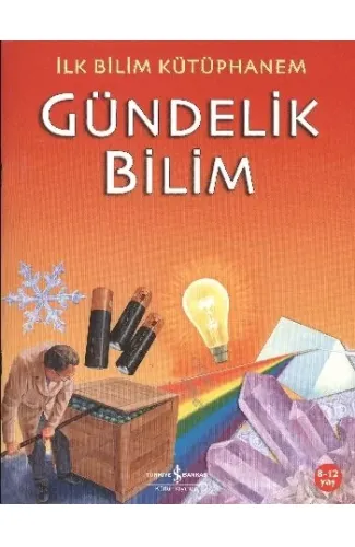 İlk Bilim Kütüphanem - Gündelik Bilim