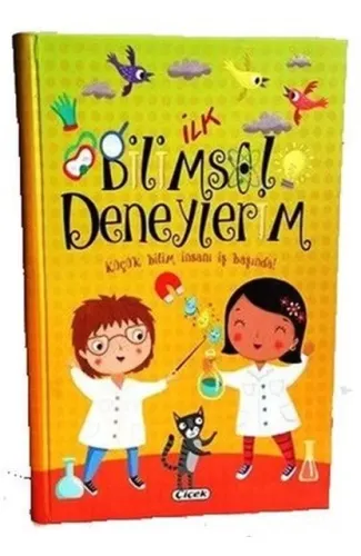 İlk Bilimsel Deneylerim