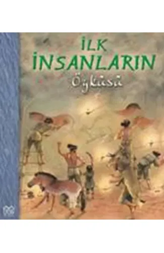 İlk İnsanların Öyküsü