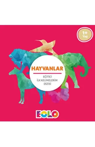İlk Kelimelerim Dizisi - Hayvanlar