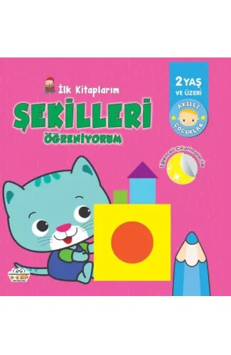 İlk Kitaplarım-Şekilleri Öğreniyorum - 0-6 Yaş Yayınları