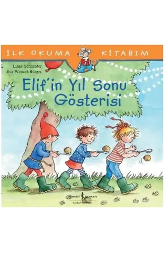 İlk Okuma Kitabım - Elif'in Yıl Sonu Gösterisi