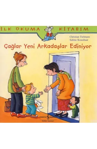 İlk Okuma Kitabım Çağlar Yeni Arkadaş Ediniyor