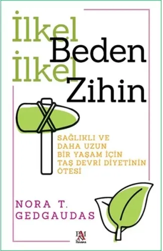 İlkel Beden İlkel Zihin