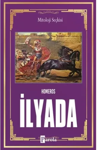 İlyada - Tanrıların Savaşı