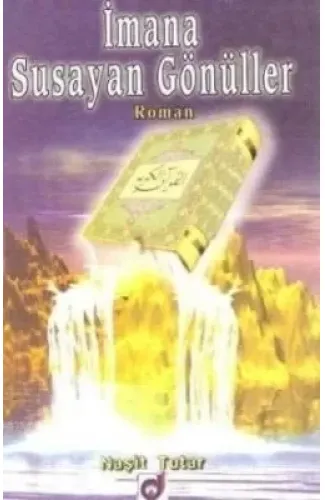 İmana Susayan Gönüller