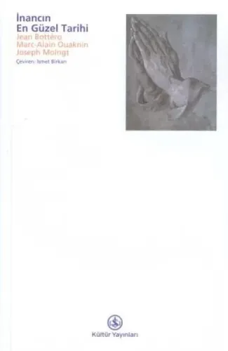 İnancın En Güzel Tarihi