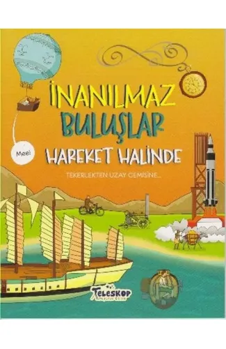 İnanılmaz Buluşlar Hareket Halinde