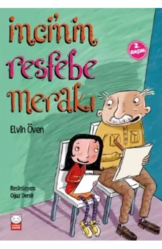 İnci’nin Resfebe Merakı