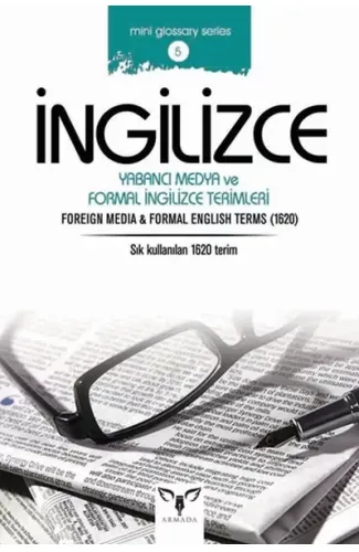 İngilizce Yabancı Medya ve Formal İngilizce Terimleri (Mini Glossary Series 5)