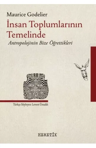 İnsan Toplumlarının Temelinde