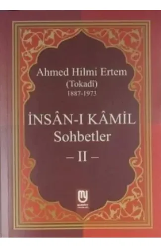 İnsanı Kamil Sohbetler 2