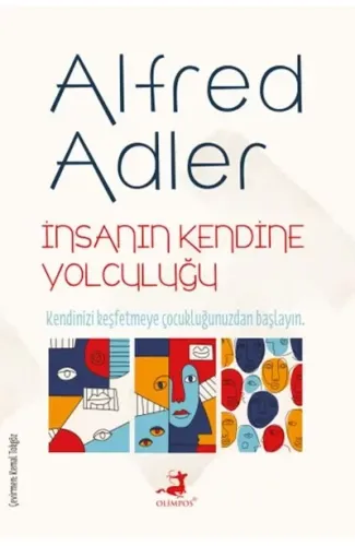 İnsanın Kendine Yolculuğu