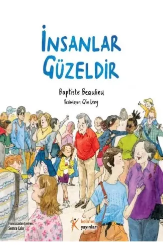 İnsanlar Güzeldir