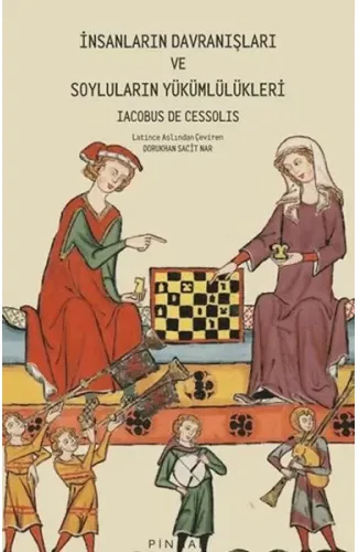 İnsanların Davranışları ve Soyluların Yükümlülükleri