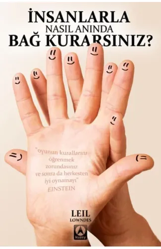 İnsanlarla Nasıl Anında Bağ Kurarsınız? (Cep Boy)