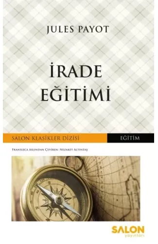 İrade Eğitimi - Salon Klasikler Dizisi