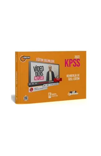 İsem Yayıncılık 2022 KPSS Eğitim Bilimleri Rehberlik ve Özel Eğitim Video Ders Notu