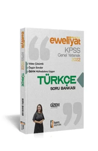 İsem Yayıncılık 2022 KPSS Evveliyat Lisans Genel Yetenek Türkçe Video Çözümlü Soru Bankası