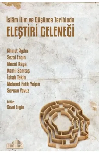 İslâm İlim ve Düşünce Tarihinde Eleştiri Geleneği