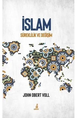İslam - Süreklilik ve Değişim