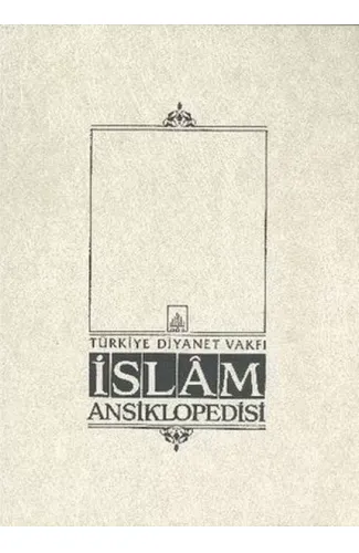 İslam Ansiklopedisi Cilt: 11