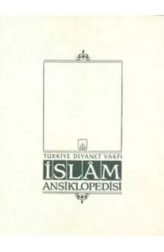 İslam Ansiklopedisi Cilt: 32