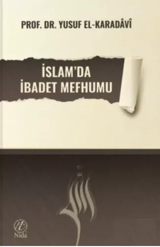 İslam'da İbadet Mefhumu