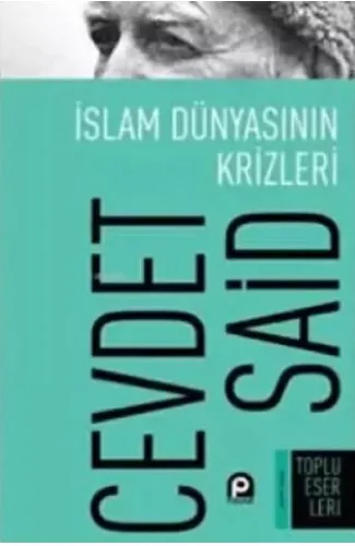 İslam Dünyasının Krizleri